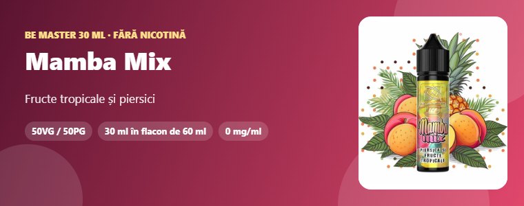 Lichid Be Master Mamba Mix 30ml Lichid Be Master Mamba Mix 30ml – fructe tropicale și piersici