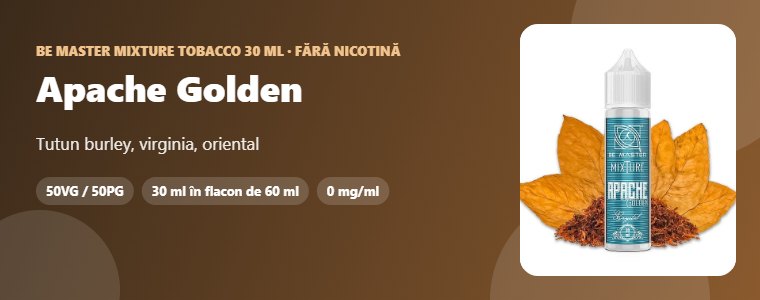 Lichid Be Master Mixture Tobacco Apache Golden 30ml Lichid Be Master Mixture Tobacco Apache Golden 30ml – tutun burley, virginia, oriental