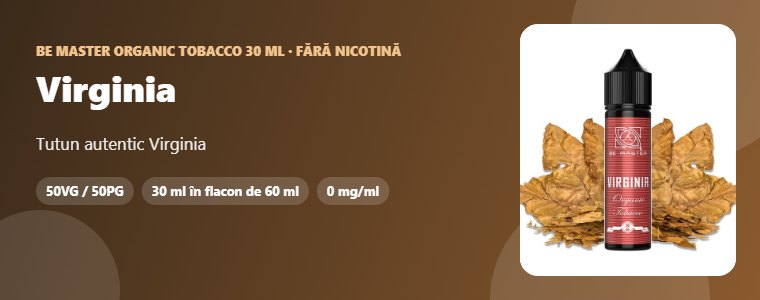 Lichid Be Master Organic Tobacco Virginia 30ml Lichid Be Master Organic Tobacco Virginia 30ml – tutun autentic Virginia