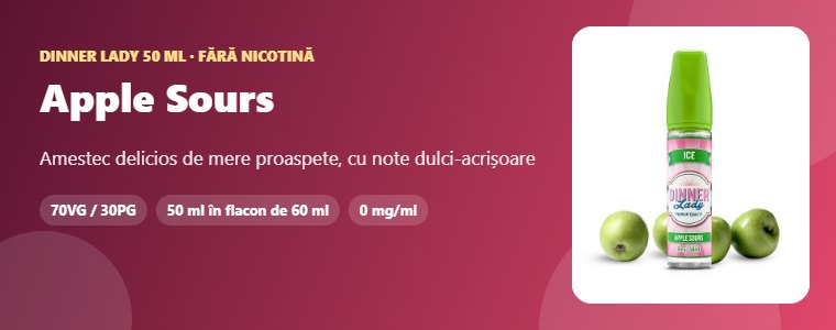 Lichid Dinner Lady Apple Sours 50ml Lichid Dinner Lady Apple Sours 50ml – amestec delicios de mere proaspete, cu note dulci-acrișoare