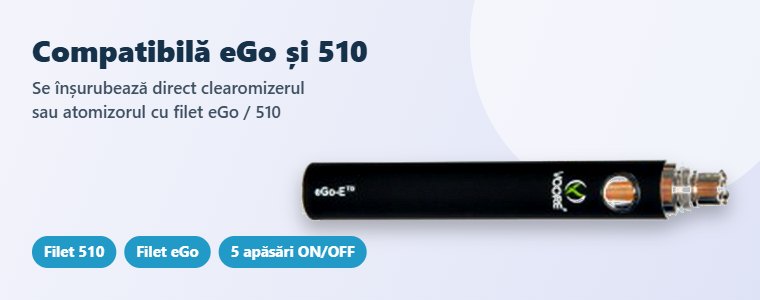 Compatibilitate eGo și 510 Baterie eGo 1100 mAh compatibilă cu clearomizere cu filet eGo și 510