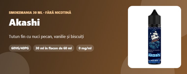 Lichid Smokemania Akashi 30 ml Lichid Smokemania Akashi 30 ml – tutun, nuci pecan, vanilie, biscuiți