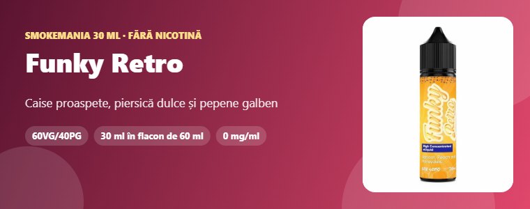 Lichid Smokemania Funky Retro 30 ml – caise, piersică, pepene galben