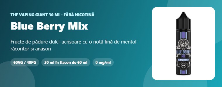 Lichid The Vaping Giant Blue Berry Mix 30ml – fructe de pădure dulci-acrișoare cu o notă fină de mentol răcoritor și anason