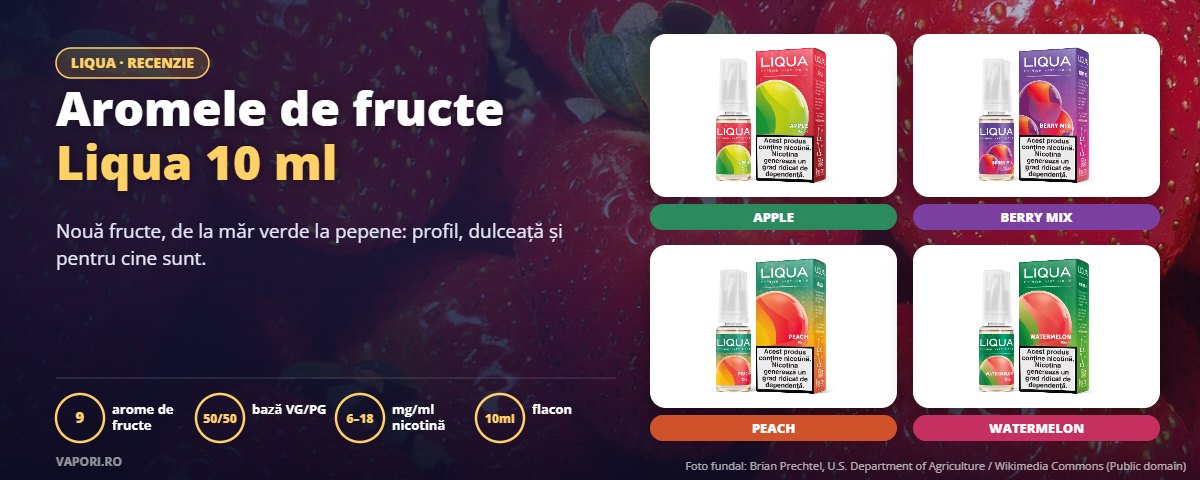 Aromele de fructe Liqua 10 ml. Recenzie Aromele de fructe Liqua 10 ml: recenzie