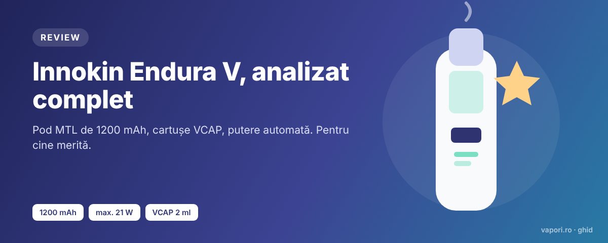 Innokin Endura V – review complet Innokin Endura V review: pod de 1200 mAh cu cartușe VCAP